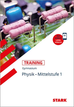 Abbildung von STARK Training Gymnasium - Physik Mittelstufe Band 1 | 1. Auflage | 2022 | beck-shop.de