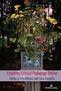 Abbildung von Mikulec / Ramalho | Enacting Critical Pedagogy Online | 1. Auflage | 2022 | beck-shop.de
