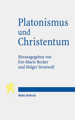 Abbildung von Becker / Strutwolf | Platonismus und Christentum | 1. Auflage | 2022 | beck-shop.de
