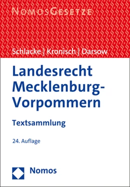 Abbildung von Schlacke / Kronisch | Landesrecht Mecklenburg-Vorpommern | 24. Auflage | 2022 | beck-shop.de