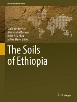 Abbildung von Beyene / Regassa | The Soils of Ethiopia | 1. Auflage | 2023 | beck-shop.de