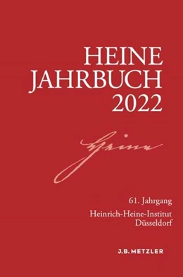 Abbildung von Brenner-Wilczek | Heine-Jahrbuch 2022 | 1. Auflage | 2022 | beck-shop.de