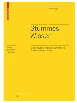 Abbildung von Egger | Stummes Wissen | 1. Auflage | 2022 | beck-shop.de