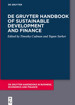 Abbildung von Cadman / Sarker | De Gruyter Handbook of Sustainable Development and Finance | 1. Auflage | 2022 | beck-shop.de