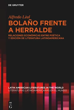 Abbildung von Lèal Rodríguez | Bolaño frente a Herralde | 1. Auflage | 2022 | beck-shop.de