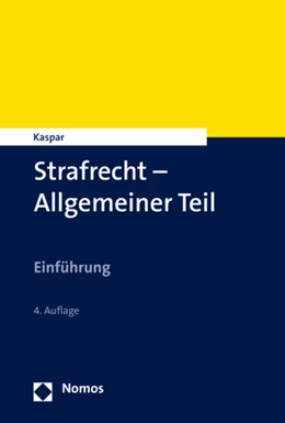 Abbildung von Kaspar | Strafrecht - Allgemeiner Teil | 4. Auflage | 2022 | beck-shop.de