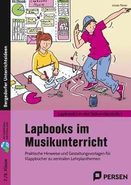 Abbildung von Tilsner | Lapbooks im Musikunterricht - 7./8. Klasse | 1. Auflage | 2022 | beck-shop.de