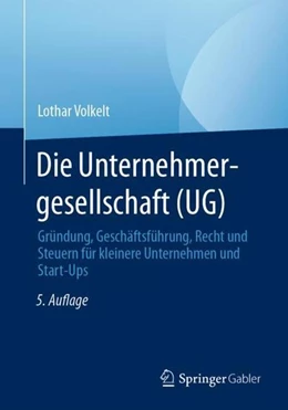Abbildung von Volkelt | Die Unternehmergesellschaft (UG) | 5. Auflage | 2022 | beck-shop.de