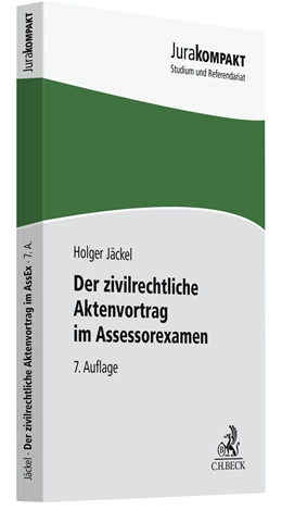 Abbildung von Jäckel | Der zivilrechtliche Aktenvortrag im Assessorexamen | 7. Auflage | 2023 | beck-shop.de