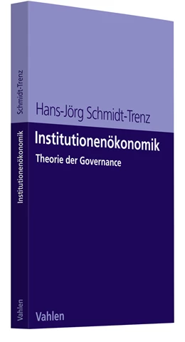 Abbildung von Schmidt-Trenz | Institutionenökonomik | 1. Auflage | 2023 | beck-shop.de