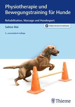 Abbildung von Mai | Physiotherapie und Bewegungstraining für Hunde | 5. Auflage | 2022 | beck-shop.de