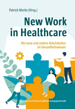 Abbildung von Merke | New Work in Healthcare | 1. Auflage | 2022 | beck-shop.de