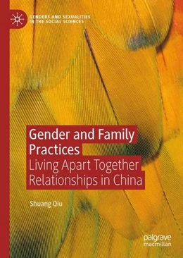 Abbildung von Qiu | Gender and Family Practices | 1. Auflage | 2023 | beck-shop.de