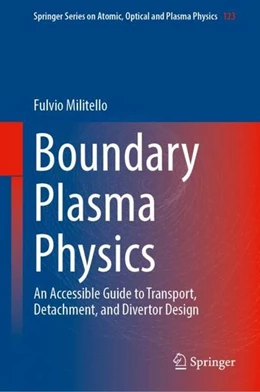 Abbildung von Militello | Boundary Plasma Physics | 1. Auflage | 2022 | beck-shop.de