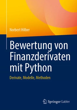 Abbildung von Hilber | Bewertung von Finanzderivaten mit Python | 1. Auflage | 2023 | beck-shop.de