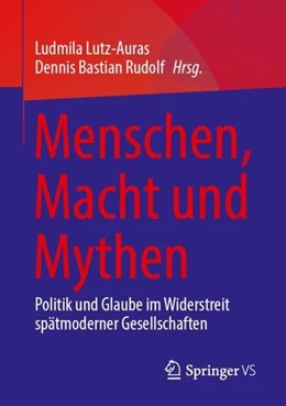 Abbildung von Lutz-Auras / Rudolf | Menschen, Macht und Mythen | 1. Auflage | 2023 | beck-shop.de