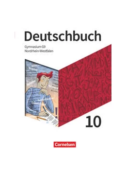Abbildung von Thönneßen-Fischer / Wagener | Deutschbuch Gymnasium 10. Schuljahr. Nordrhein-Westfalen - Schulbuch | 1. Auflage | 2023 | beck-shop.de