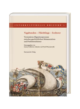 Abbildung von Godlewicz-Adamiec / Piszczatowski | Vagabunden - Flüchtlinge - Eroberer | 1. Auflage | 2022 | beck-shop.de