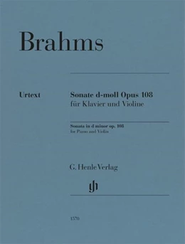 Abbildung von Wiechert | Johannes Brahms - Violinsonate d-moll op. 108 | 1. Auflage | 2022 | beck-shop.de