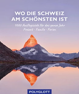 Abbildung von Hirner | Wo die Schweiz am schönsten ist | 1. Auflage | 2022 | beck-shop.de