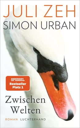 Abbildung von Zeh / Urban | Zwischen Welten | 1. Auflage | 2023 | beck-shop.de