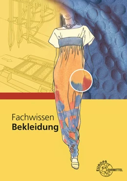 Abbildung von Eberle / Gonser | Fachwissen Bekleidung | 12. Auflage | 2022 | beck-shop.de