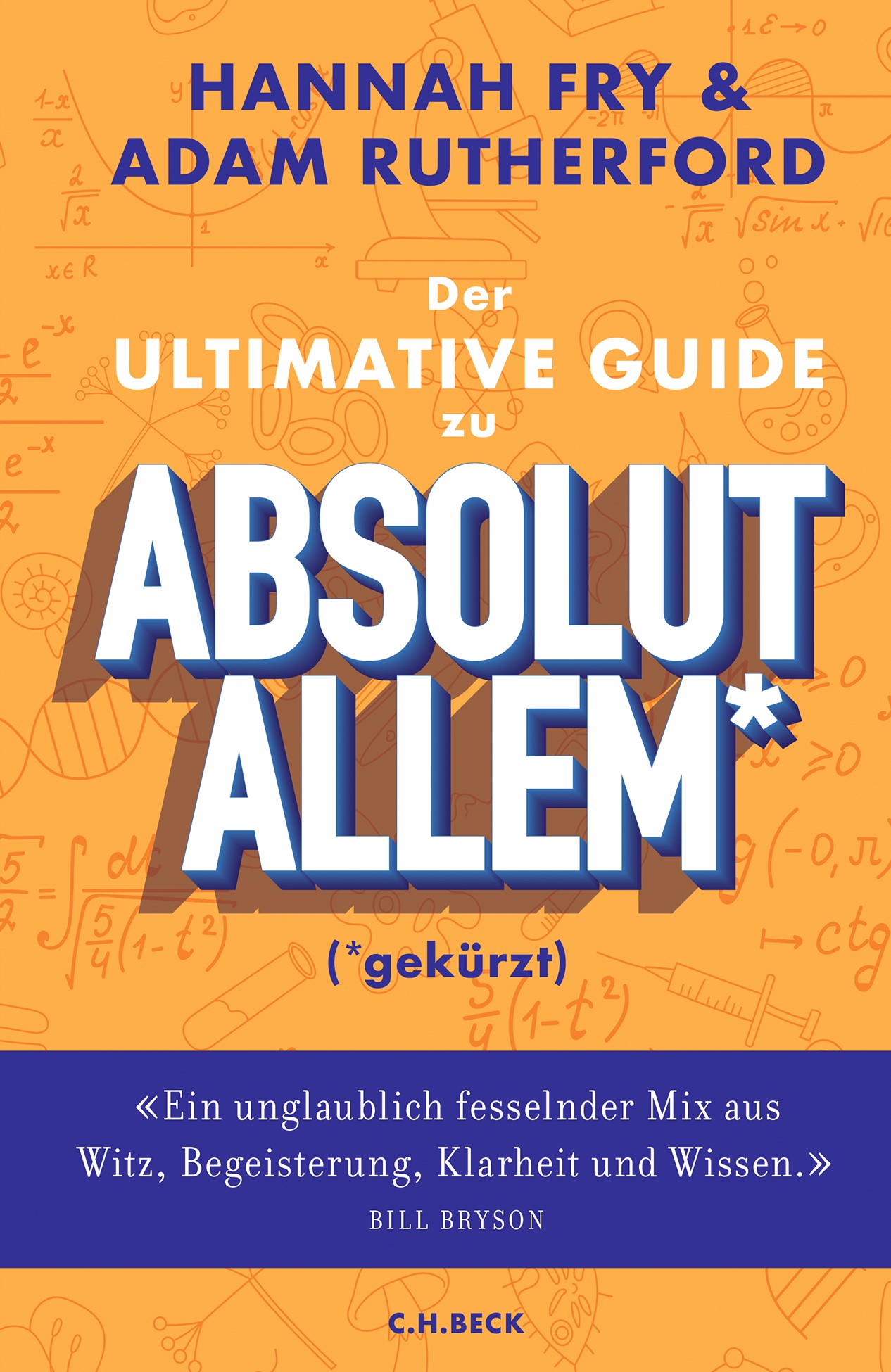 Cover: Fry, Hannah / Rutherford, Adam, Der ultimative Guide zu absolut Allem* (*gekürzt)