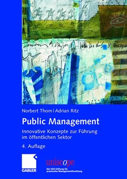 Abbildung von Thom / Ritz | Public Management | 1. Auflage | 2007 | beck-shop.de