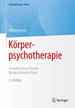 Abbildung von Geuter | Körperpsychotherapie | 2. Auflage | 2023 | beck-shop.de