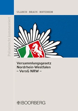 Abbildung von Ullrich / Braun | Versammlungsgesetz Nordrhein-Westfalen (VersG NRW) | 1. Auflage | 2022 | beck-shop.de