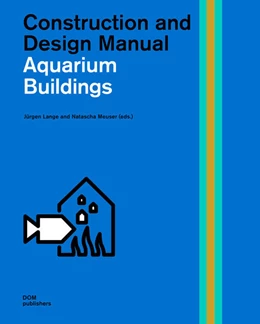 Abbildung von Lange / Meuser | Aquarium Buildings | 1. Auflage | 2022 | beck-shop.de
