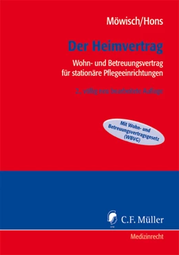 Abbildung von Möwisch / Hons | Der Heimvertrag | 2. Auflage | 2010 | beck-shop.de
