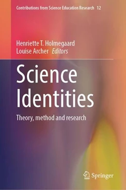 Abbildung von Holmegaard / Archer | Science Identities | 1. Auflage | 2023 | beck-shop.de