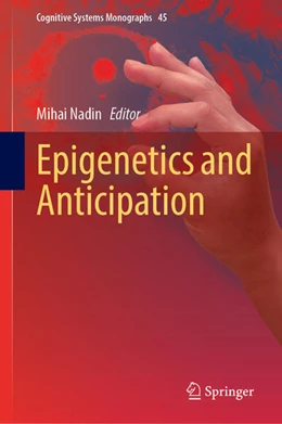 Abbildung von Nadin | Epigenetics and Anticipation | 1. Auflage | 2022 | beck-shop.de