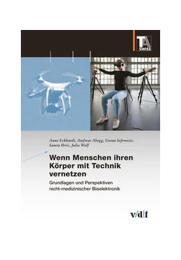 Abbildung von Eckhardt / Abegg | Wenn Menschen ihren Körper mit Technik vernetzen | 1. Auflage | 2022 | beck-shop.de