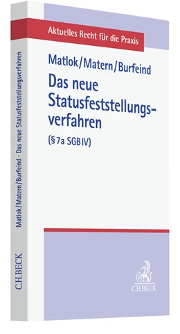 Abbildung von Matlok / Matern | Das neue Statusfeststellungsverfahren (§ 7a SGB IV) | 1. Auflage | 2023 | beck-shop.de