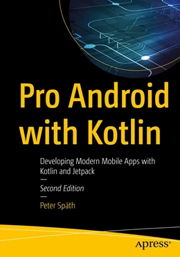 Abbildung von Späth | Pro Android with Kotlin | 2. Auflage | 2022 | beck-shop.de