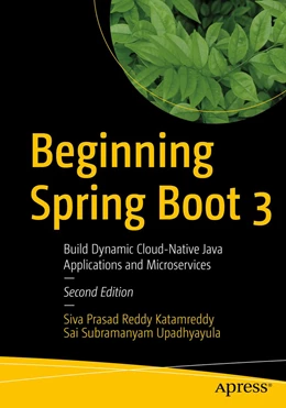 Abbildung von Reddy / Upadhyayula | Beginning Spring Boot 3 | 2. Auflage | 2022 | beck-shop.de