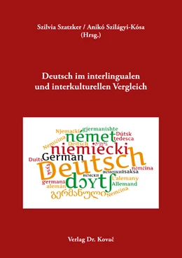 Abbildung von Szatzker / Szilágyi-Kósa | Deutsch im interlingualen und interkulturellen Vergleich | 1. Auflage | 2022 | 37 | beck-shop.de
