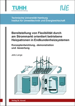 Abbildung von Lange | Bereitstellung von Flexibilität durch am Strommarkt orientiert betriebene Heizpatronen in Endkundenheizsystemen | 1. Auflage | 2022 | 48 | beck-shop.de