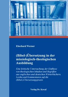 Abbildung von Werner | (Bibel-)Übersetzung in der missiologisch-theologischen Ausbildung | 1. Auflage | 2022 | 165 | beck-shop.de