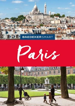 Abbildung von Pfister-Bläske | Baedeker SMART Reiseführer Paris | 4. Auflage | 2023 | beck-shop.de