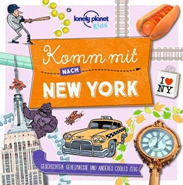 Abbildung von LONELY PLANET Kinderreiseführer Komm mit nach New York | 2. Auflage | 2022 | beck-shop.de