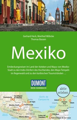 Abbildung von Heck / Wöbcke | DuMont Reise-Handbuch Reiseführer Mexiko | 5. Auflage | 2023 | beck-shop.de