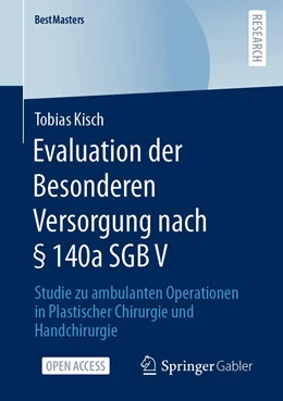 Abbildung von Kisch | Evaluation der Besonderen Versorgung nach § 140a SGB V | 1. Auflage | 2022 | beck-shop.de