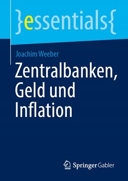 Abbildung von Weeber | Zentralbanken, Geld und Inflation | 1. Auflage | 2022 | beck-shop.de