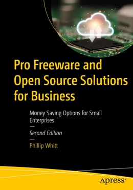 Abbildung von Whitt | Pro Freeware and Open Source Solutions for Business | 2. Auflage | 2022 | beck-shop.de