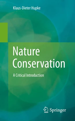 Abbildung von Hupke | Nature Conservation | 1. Auflage | 2023 | beck-shop.de