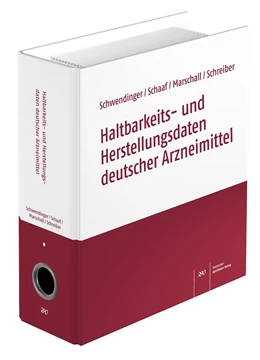 Abbildung von Schwendinger / Schaaf | Haltbarkeits- und Herstellungsdaten deutscher Arzneimittel | 1. Auflage | 2023 | beck-shop.de