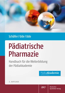 Abbildung von Schäfer / Ude | Pädiatrische Pharmazie | 2. Auflage | 2022 | beck-shop.de